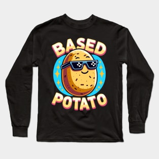 Funny Based Potato Pun For Baked Spud Pun Lovers Long Sleeve T-Shirt